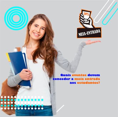 Quais eventos devem conceder a meia entrada aos estudantes?